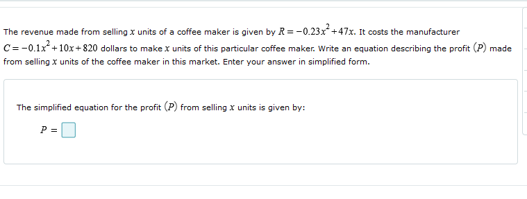The revenue made from selling x units of a coffee