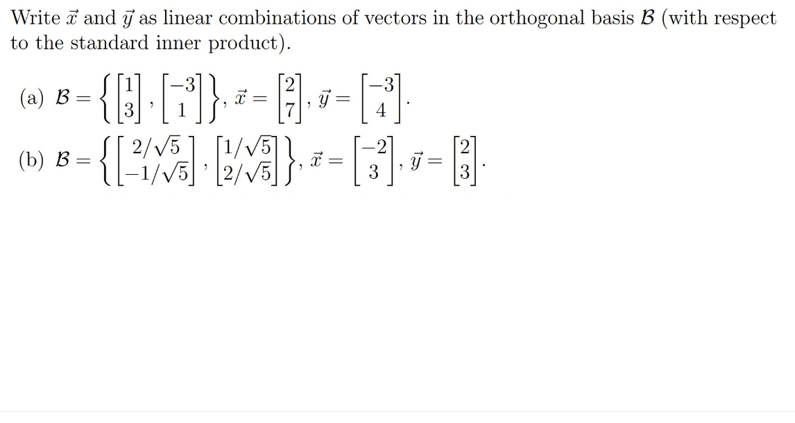 Write x and y as linear combinations of vectors