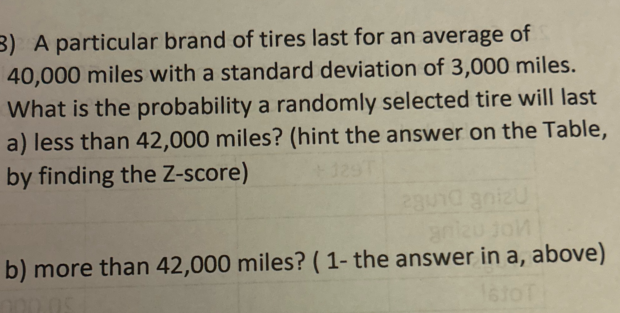 please show work 3) A particular brand of tires