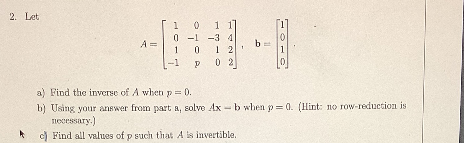 Linear Algebra 2. Let HOL 1 A = b = OHOH 0 NNA 3