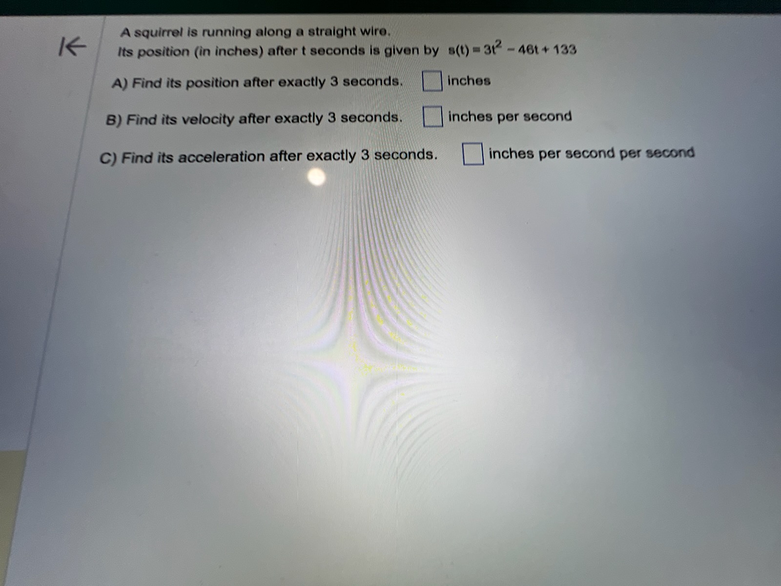 A squirrel is running along a straight wire. Its