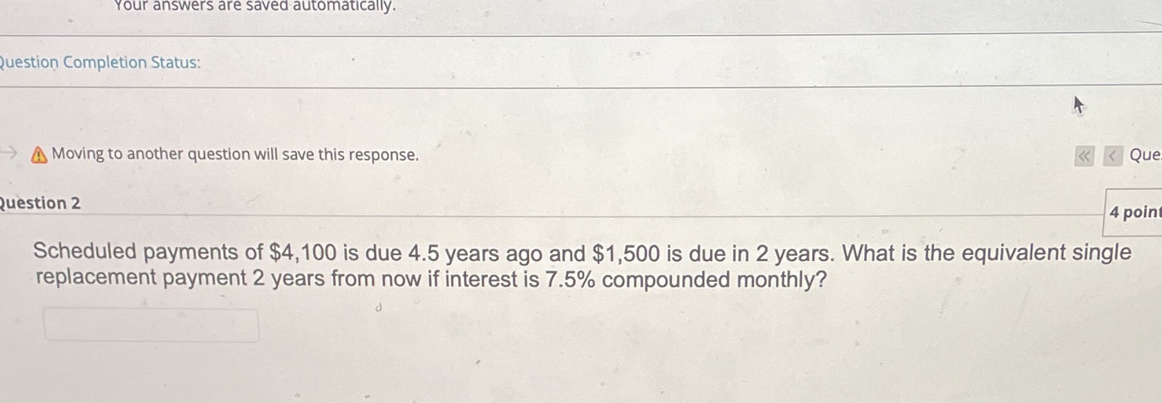 Your answers are saved automatically. Question