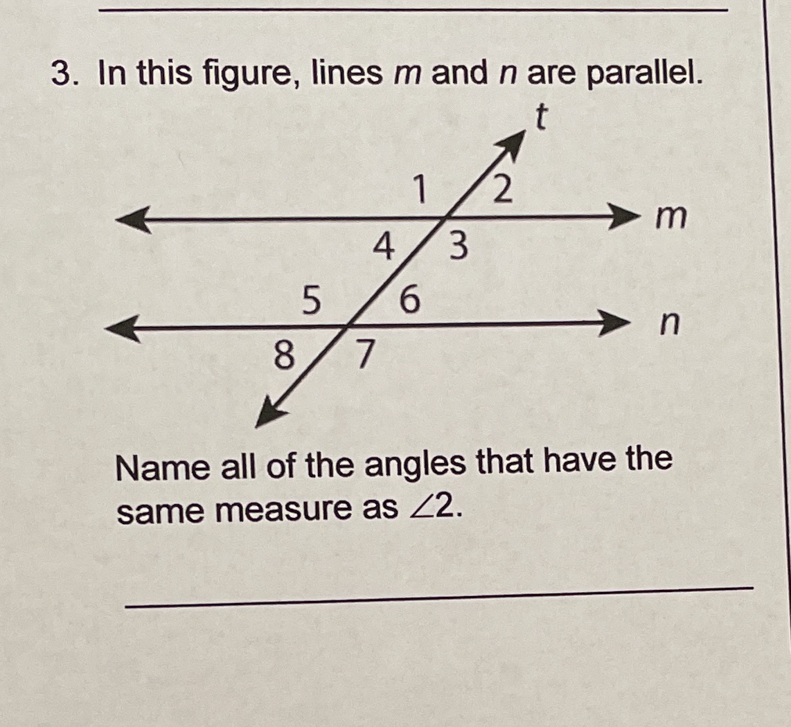3. In this figure, lines m and n are parallel. 2