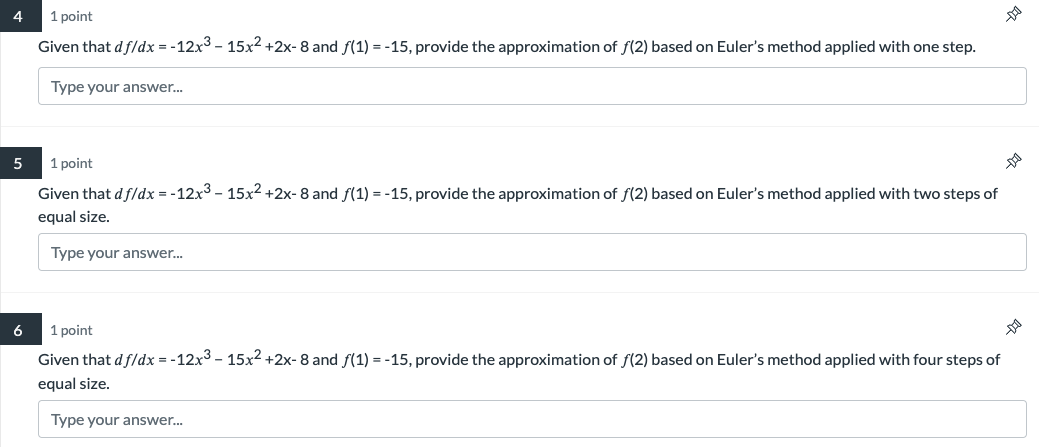 1 point 9 Given that (ff/x = -12x3 - 15::2 +2x- B