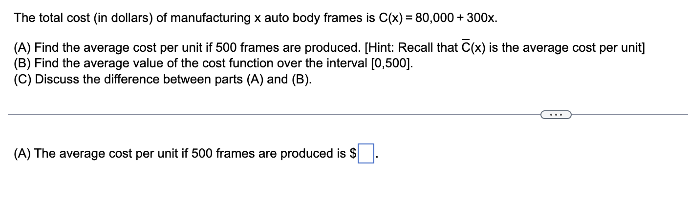 The total cost (in dollars) of manufacturing x