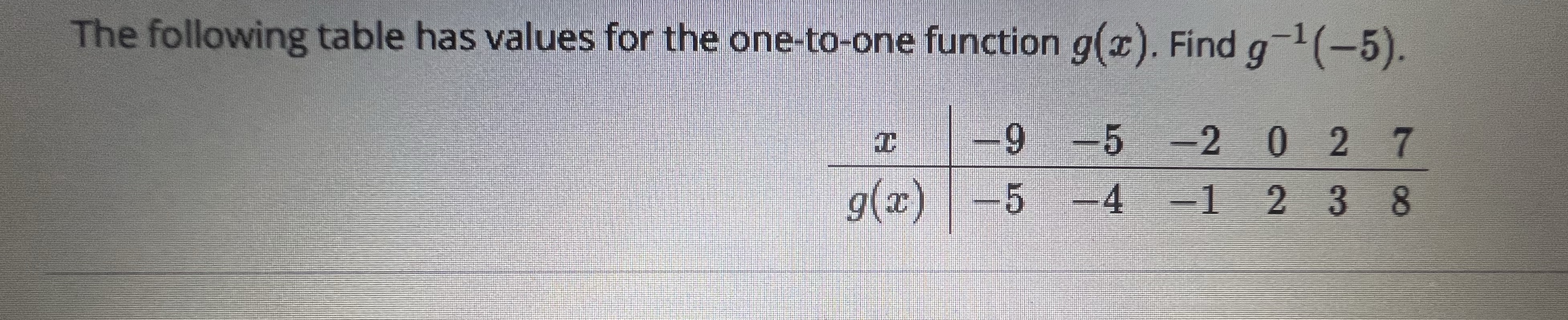 The following table has values for the one-to-one
