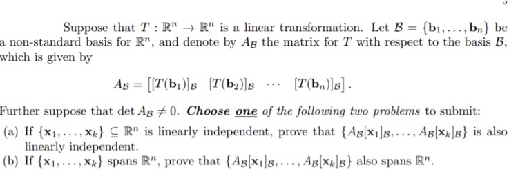 I} Suppose that T : R\" } R\" is a linear