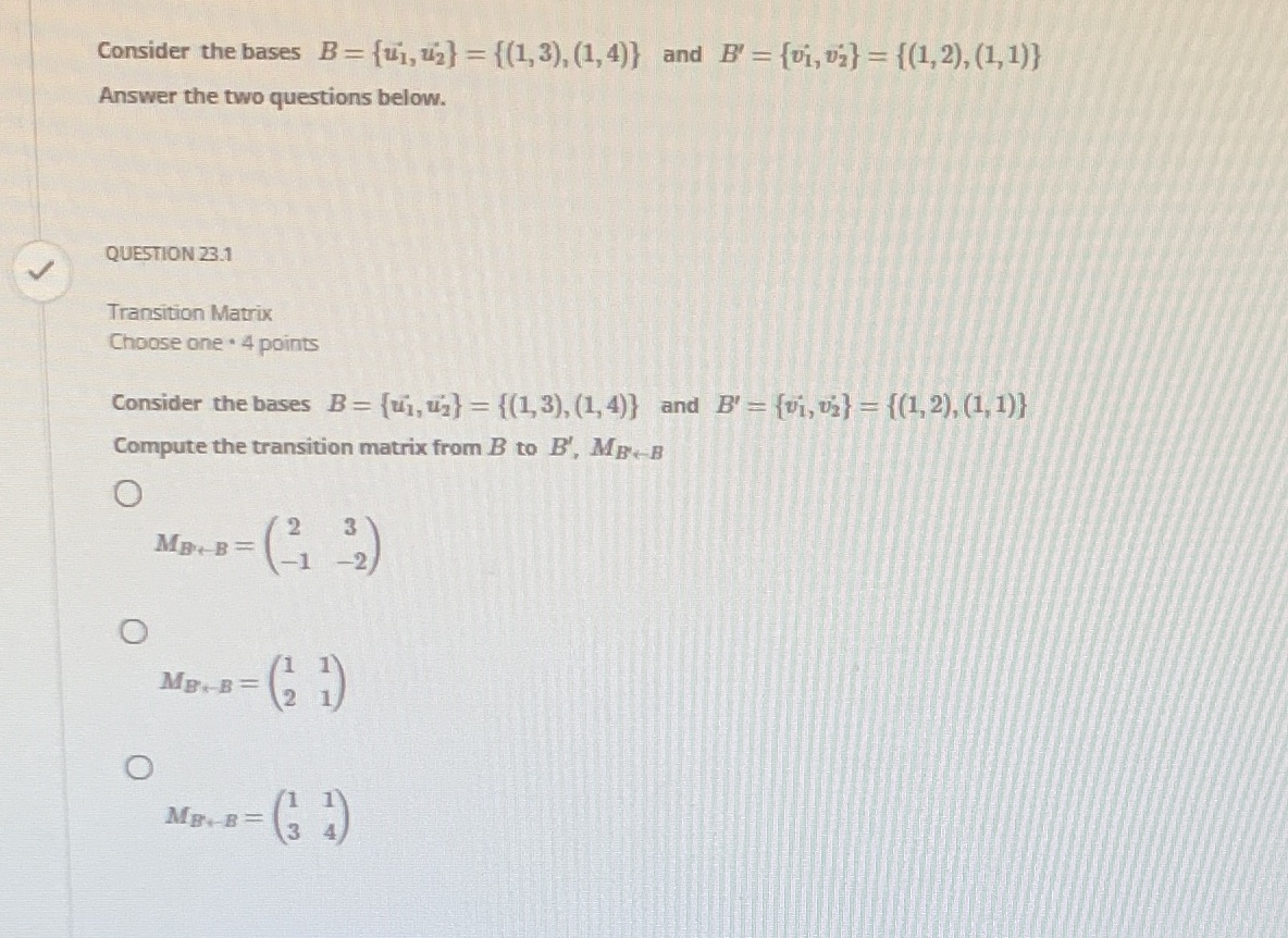 Consider the bases B - {u1, uz} = {(1, 3), (1,