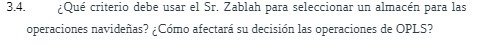 3.4. Que criterio debe usar el Sr. Zablah para