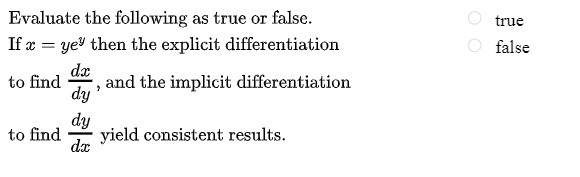 Evaluate the following as true or false. O true