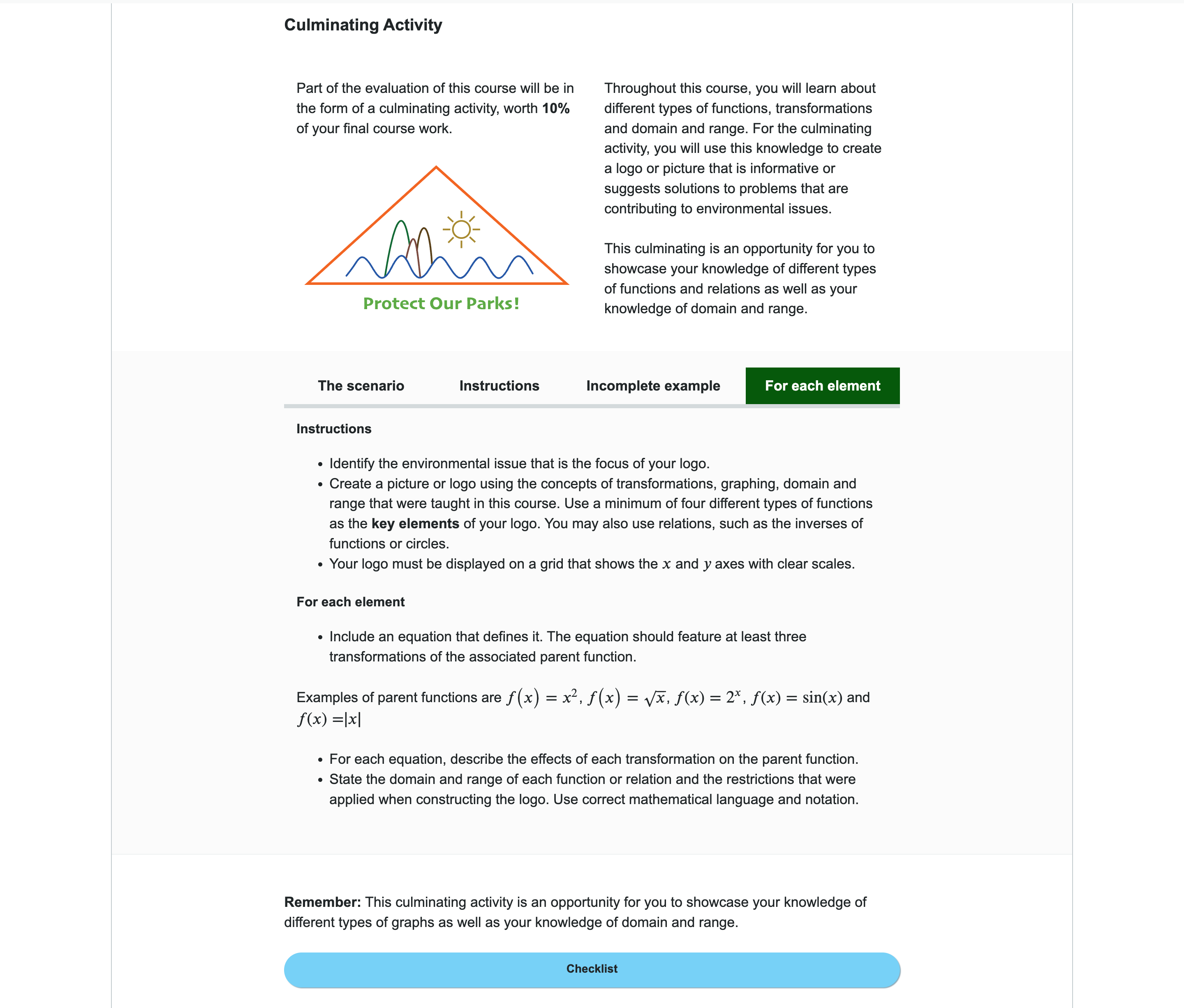 Culminating Activity Part of the evaluation of