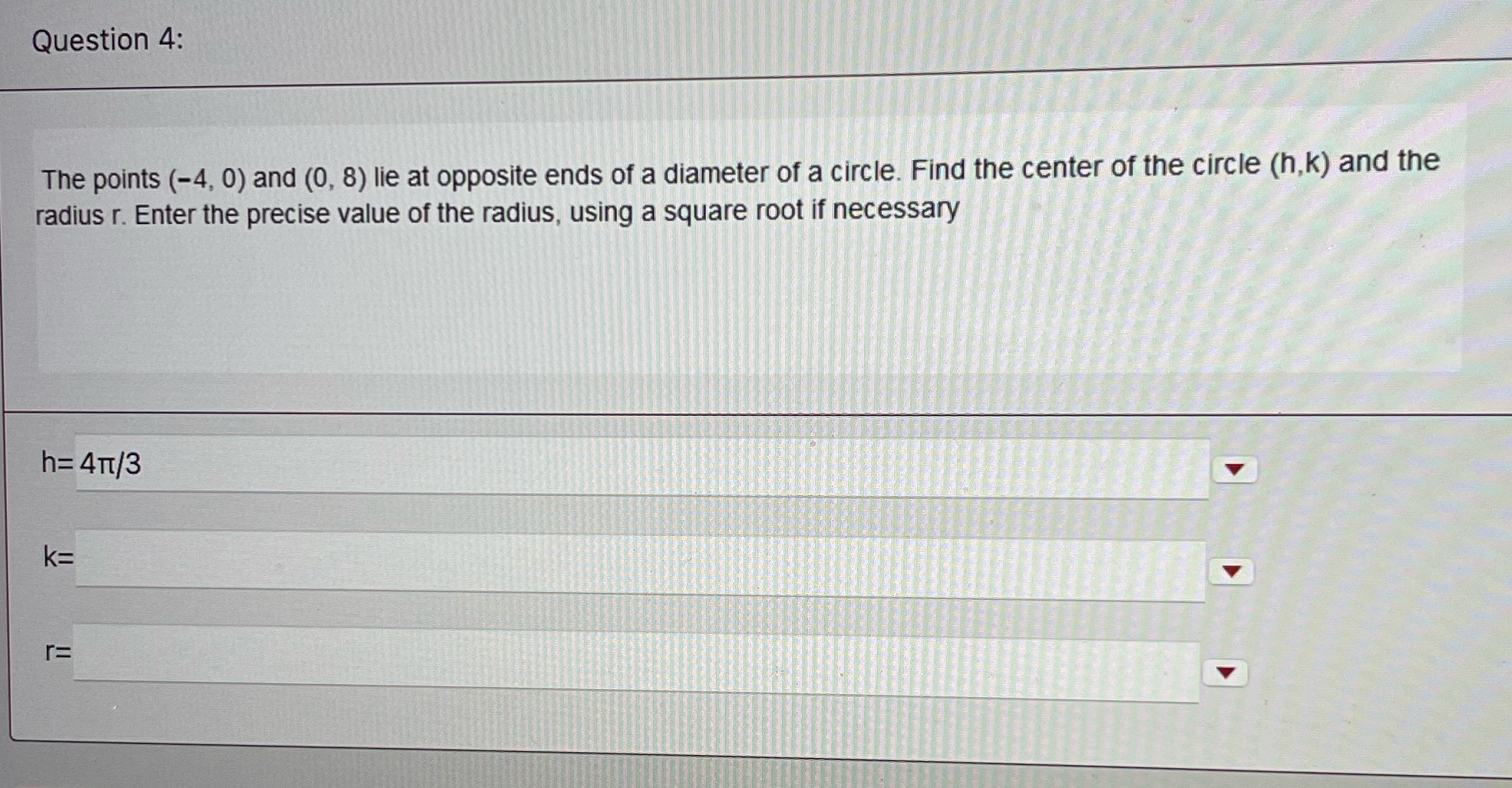 Algebra Question 4: The points (-4, 0) and (0, 8)