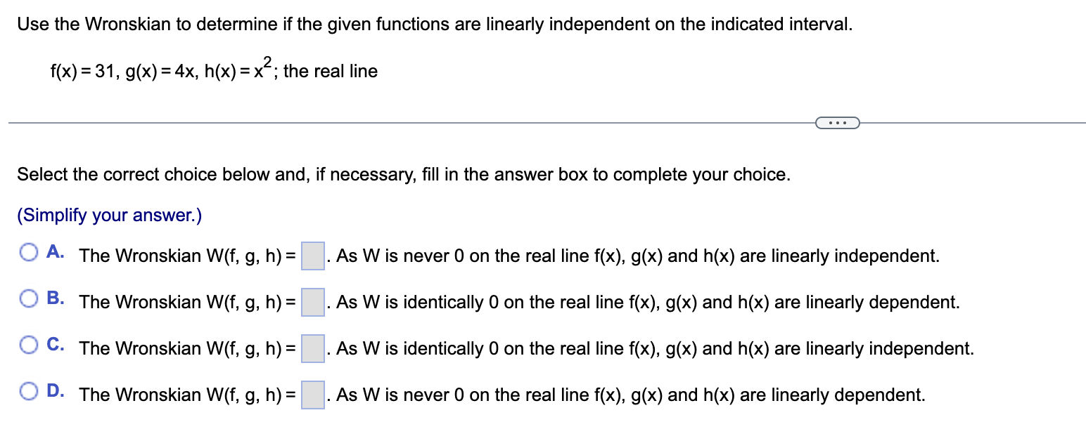 1. Use the Wronskian to determine if the given