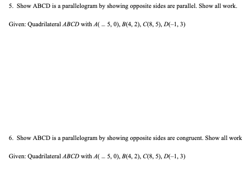 1. Given the following, determine whether