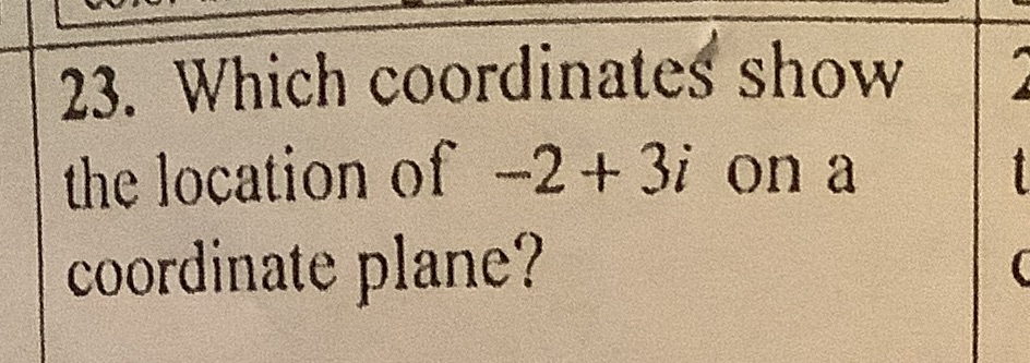 23. Which coordinates show the location of -2 +