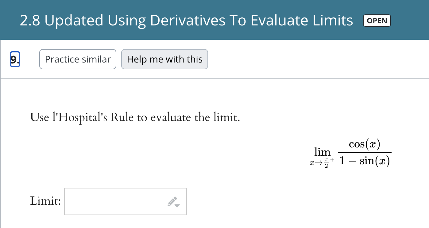 2.8 Updated Using Derivatives To Evaluate Limits