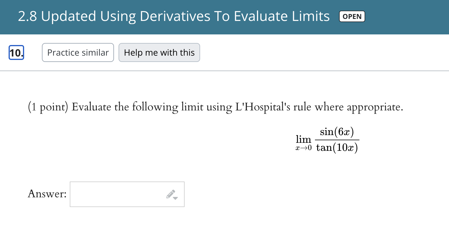 2.8 Updated Using Derivatives To Evaluate Limits
