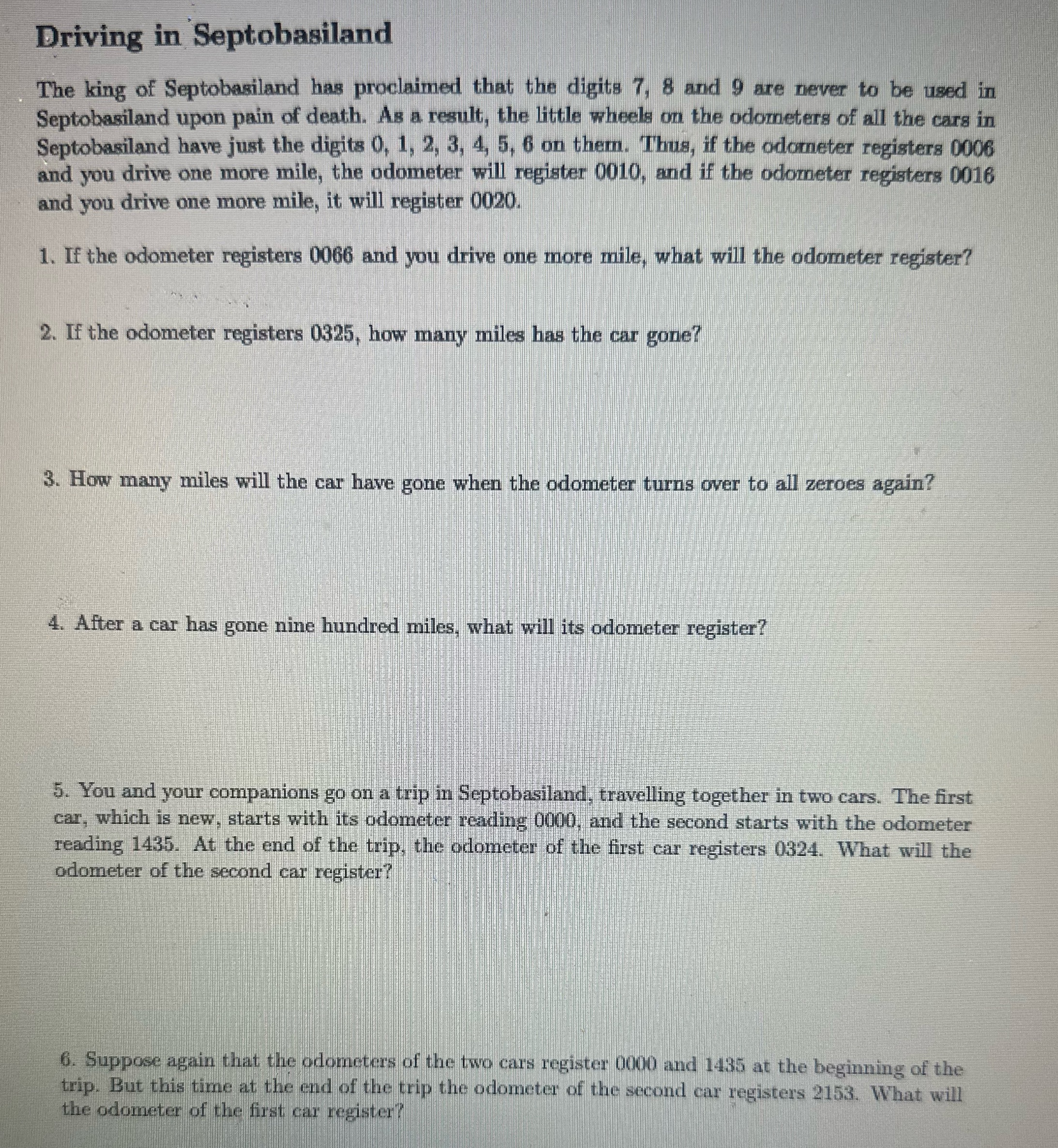 Driving in Septobasiland The king of