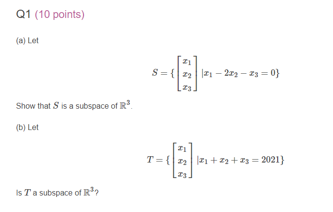 Q1 (10 points) (a) Let 31 S={1:2 III2323320} 133