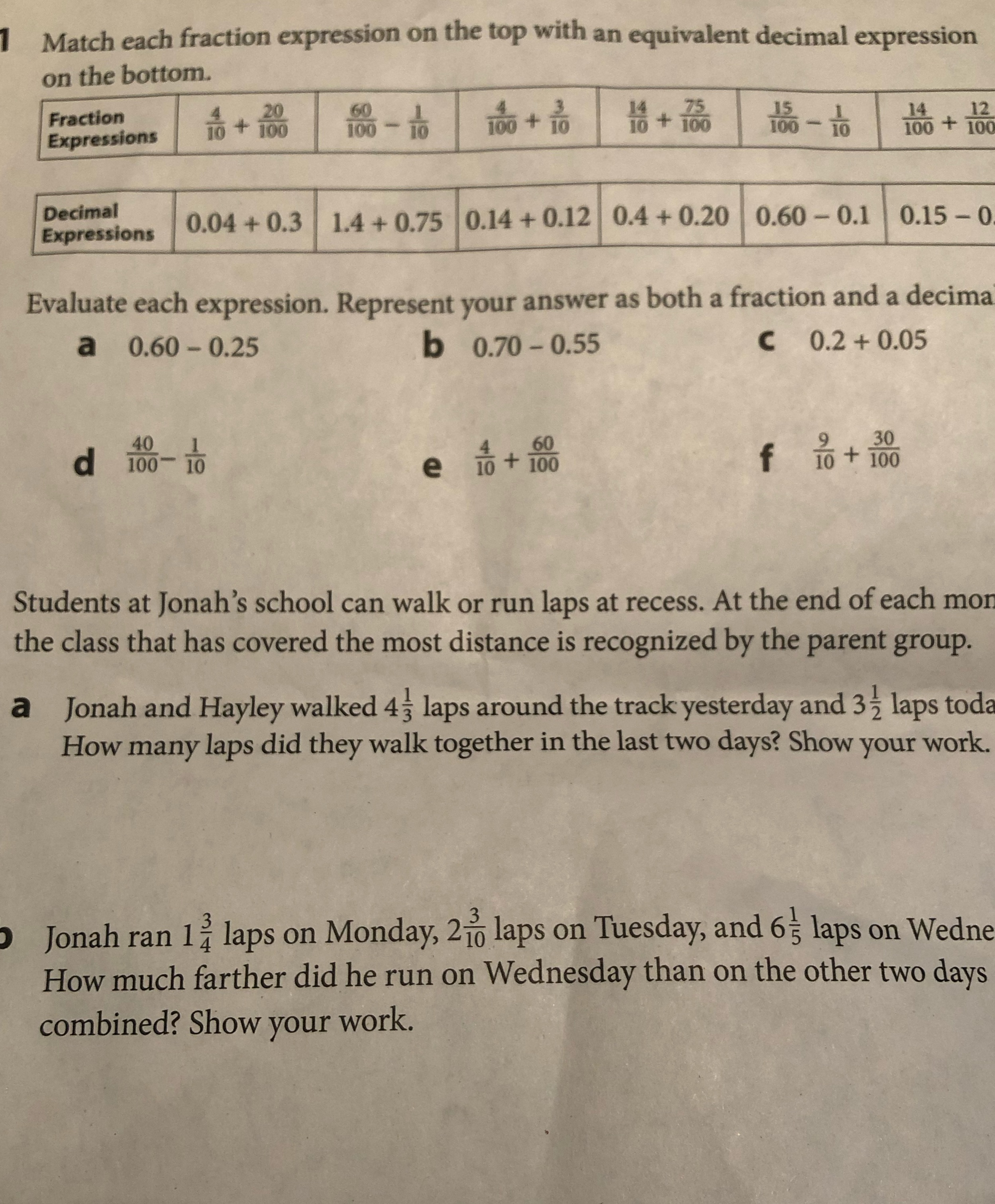Match each fraction expression on the top with an