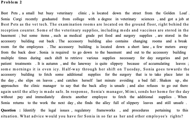 Problem 2 Best Pets , a small but busy veterinary