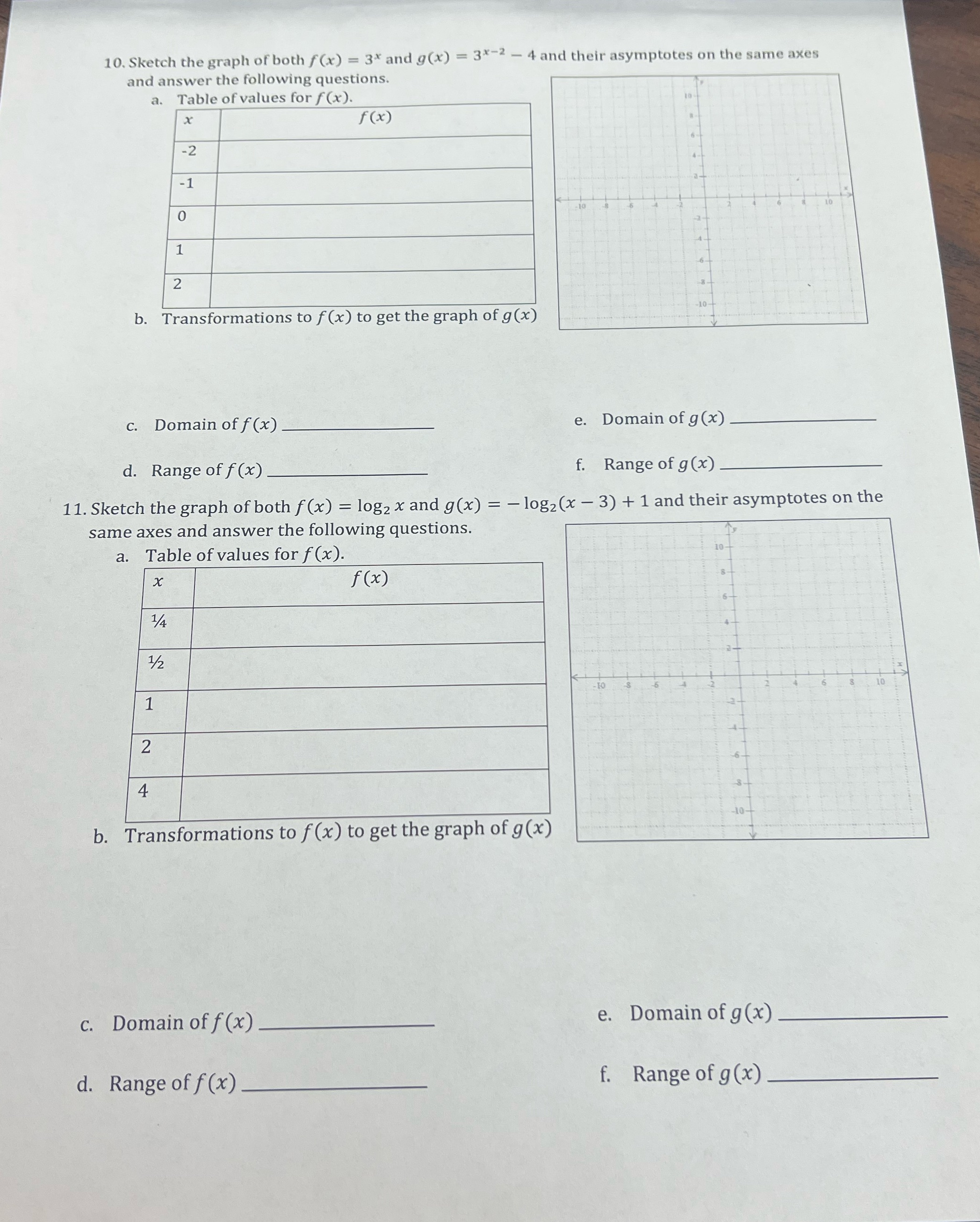 10. Sketch the graph of both f(x) = 3* and g(x) =