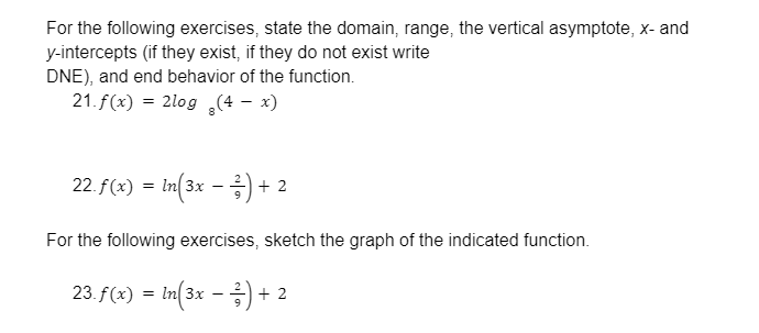 \fFor the following exercises, evaluate the