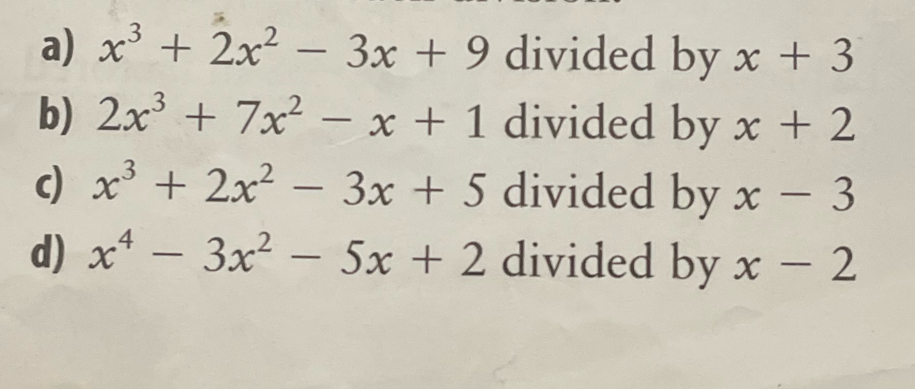 Please use synthetic division to solve the