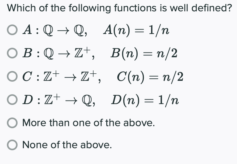 Which of the following functions is well defined?