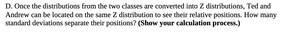 D. Once the distributions from the two classes