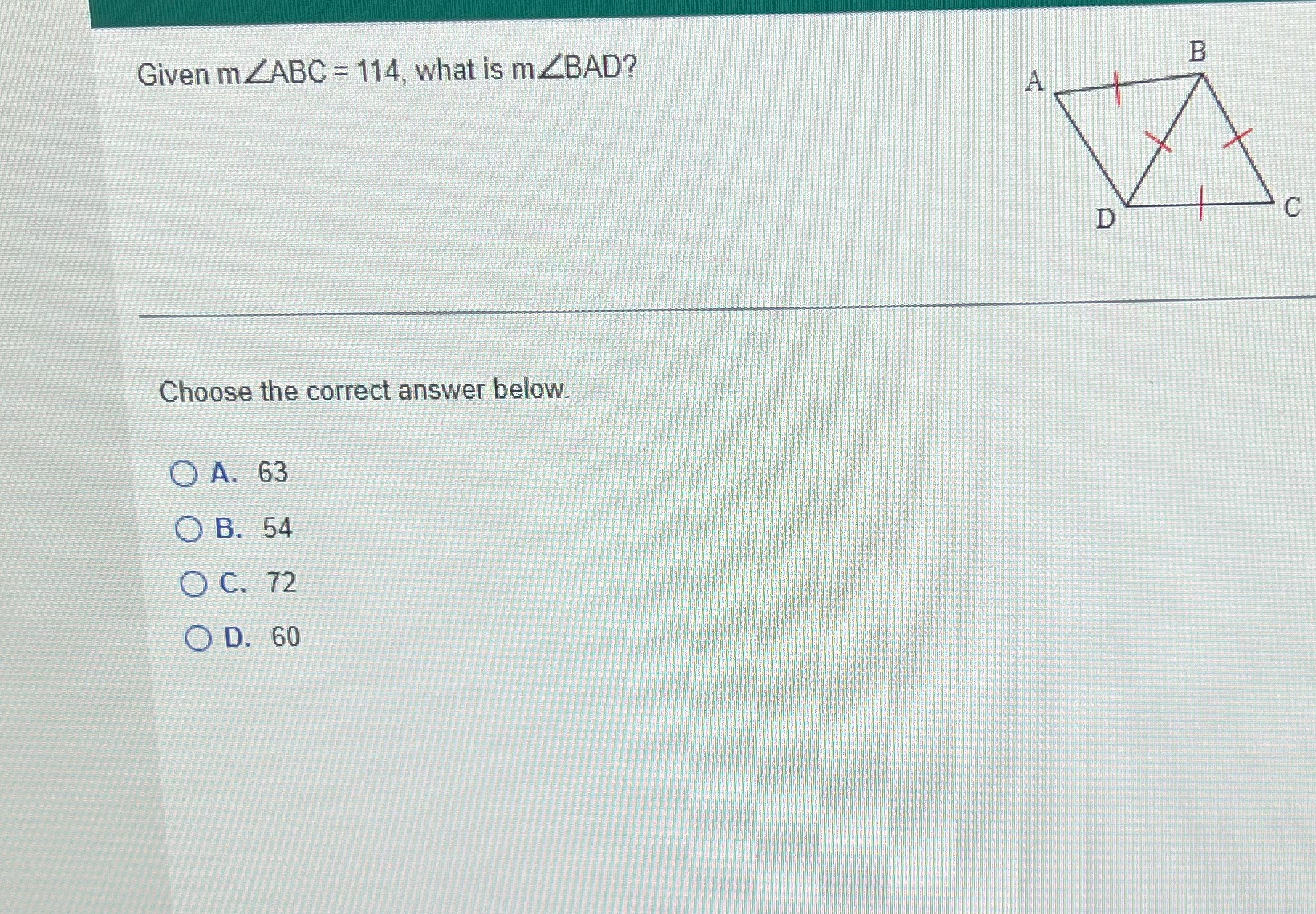 Given m ZABC = 114, what is m.ZBAD? B A D C