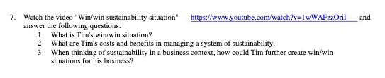 7. Watch the video "Win/win sustainability