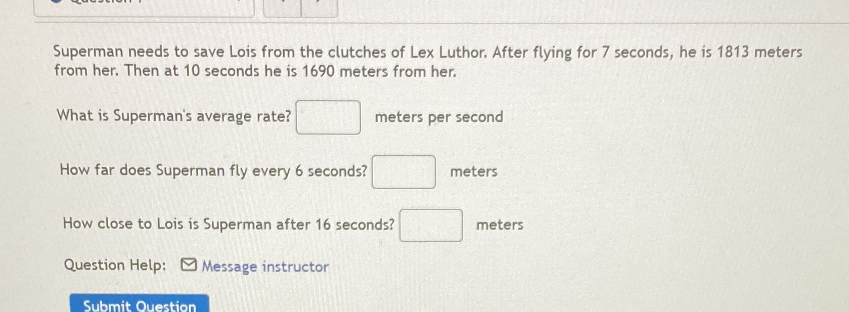 Superman needs to save Lois from the clutches of