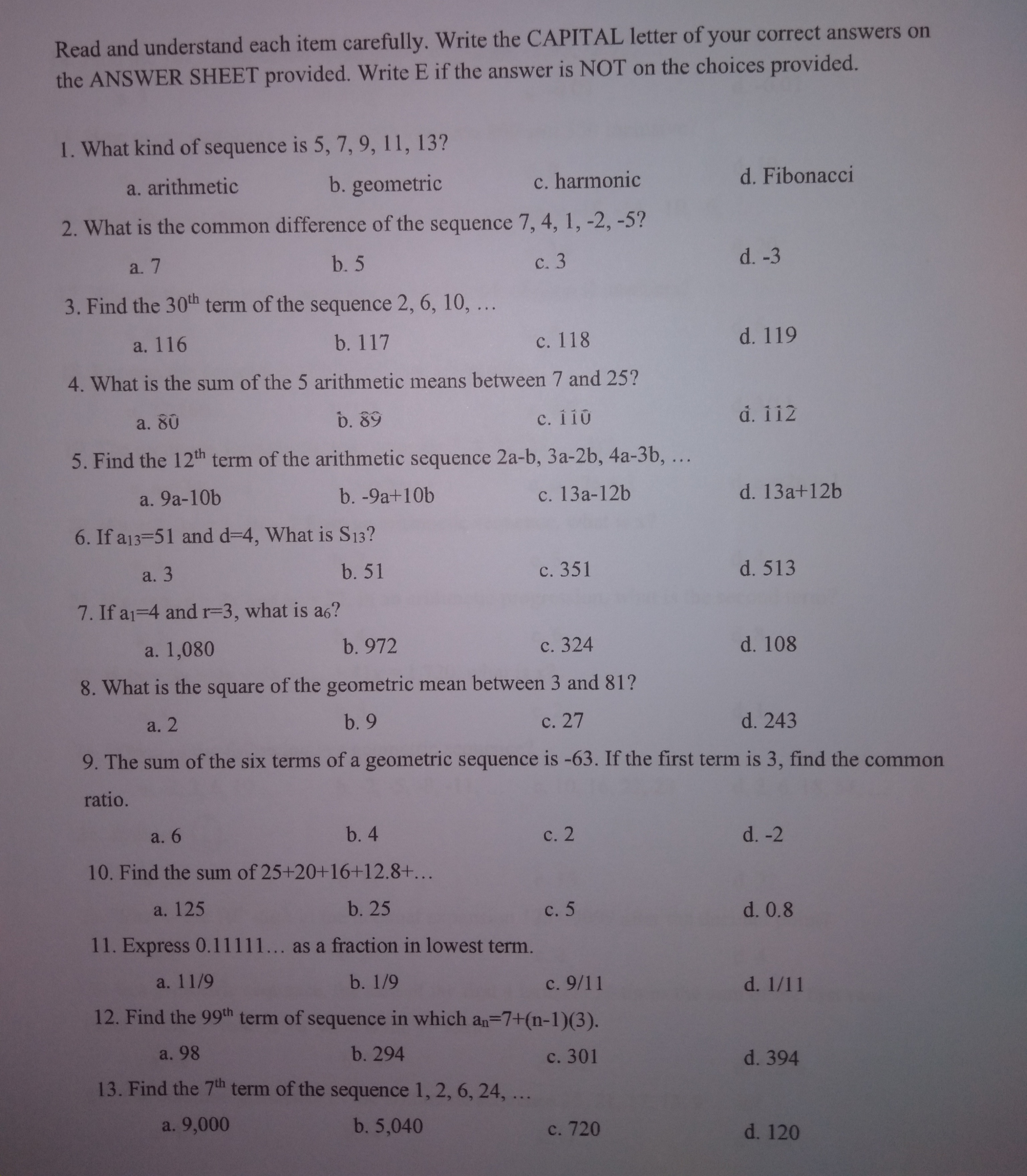 Read and understand each item carefully. Write