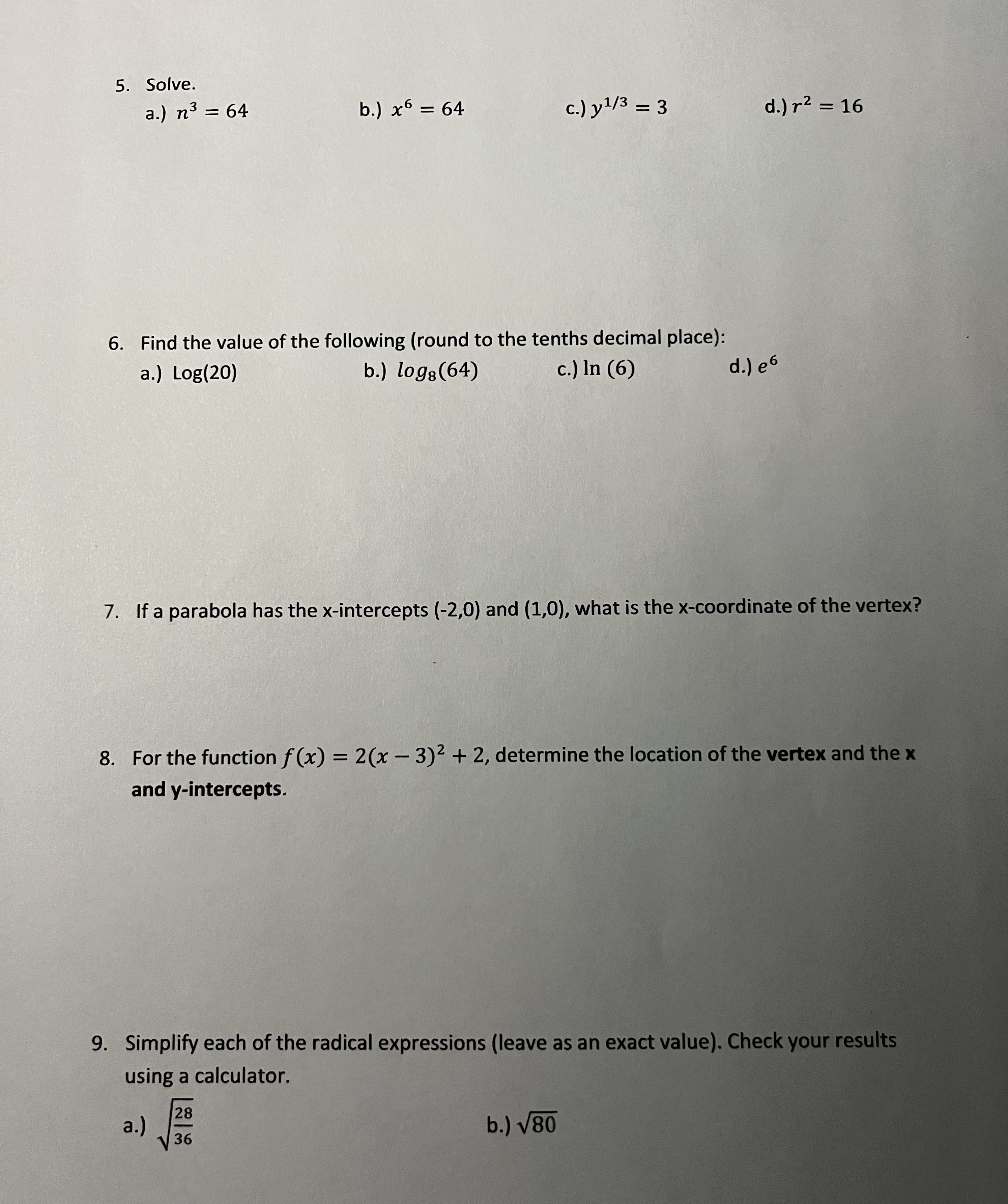 Please answer each question showing full work ,