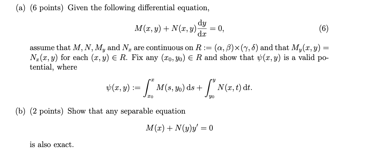 This questions is about Exact ODES; (a) (6