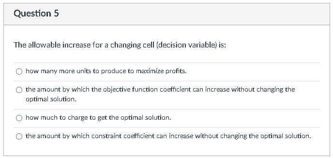 Question 4 1 pts A binding less than or equal to