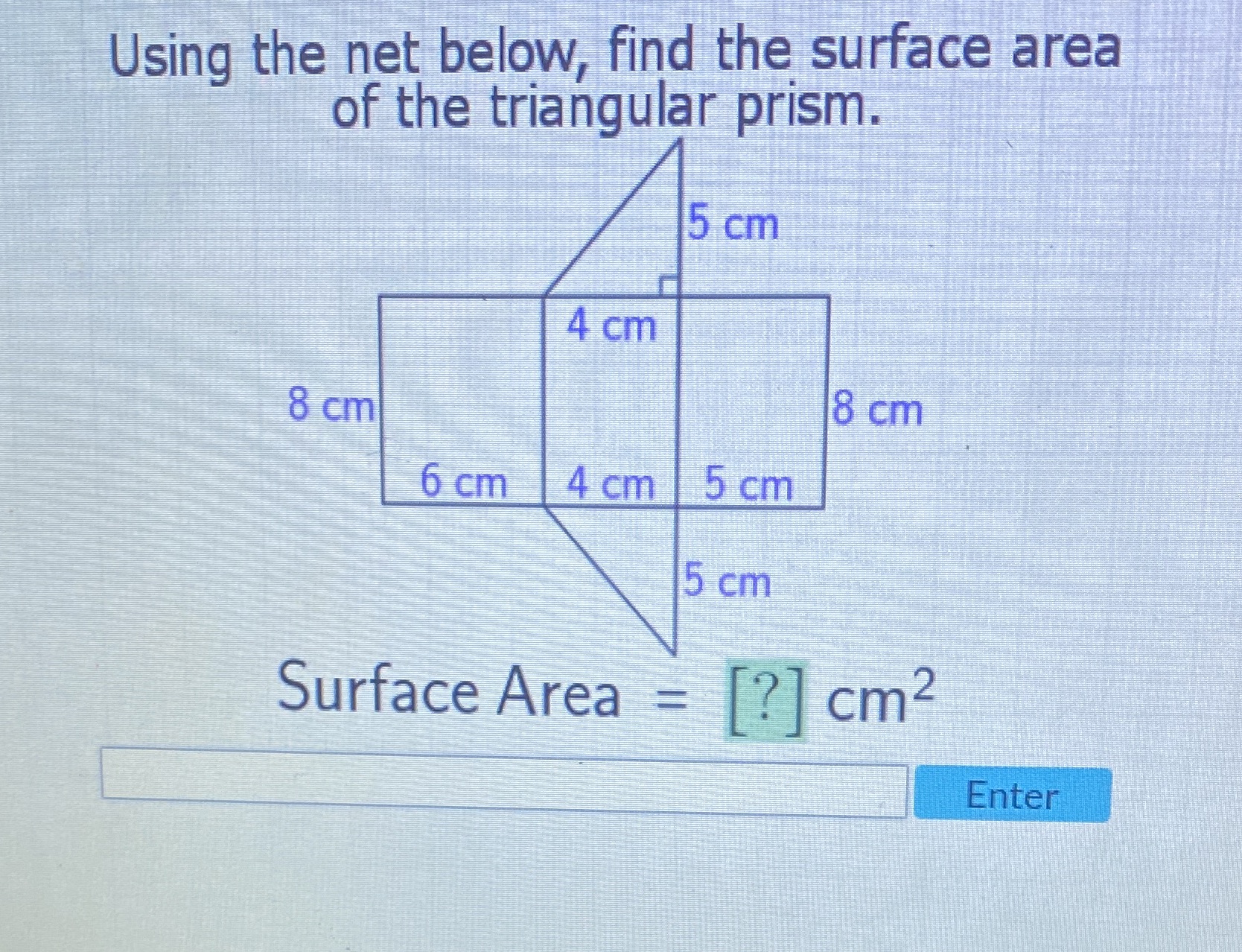 Using the net below, find the surface area of the