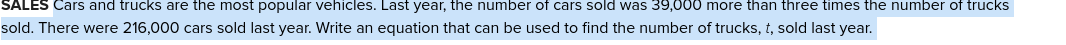 SALES Cars and trucks are the most popular