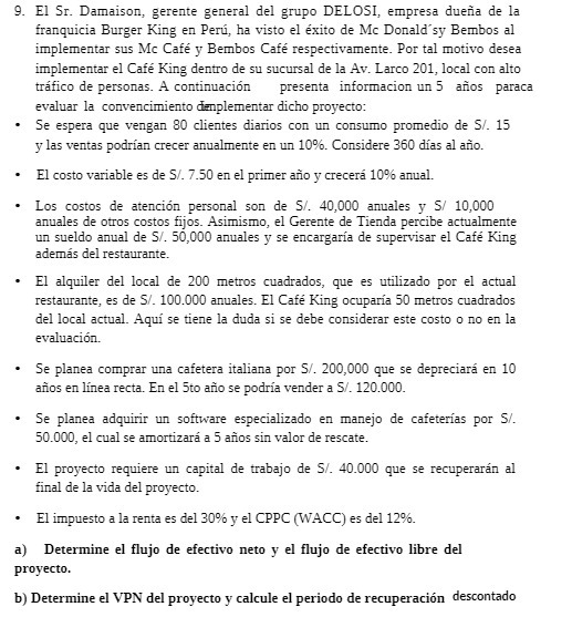 9. El Sr. Damaison, gerente general del grupo