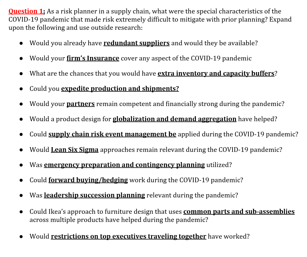 Question 1: As a risk planner in a supply chain,