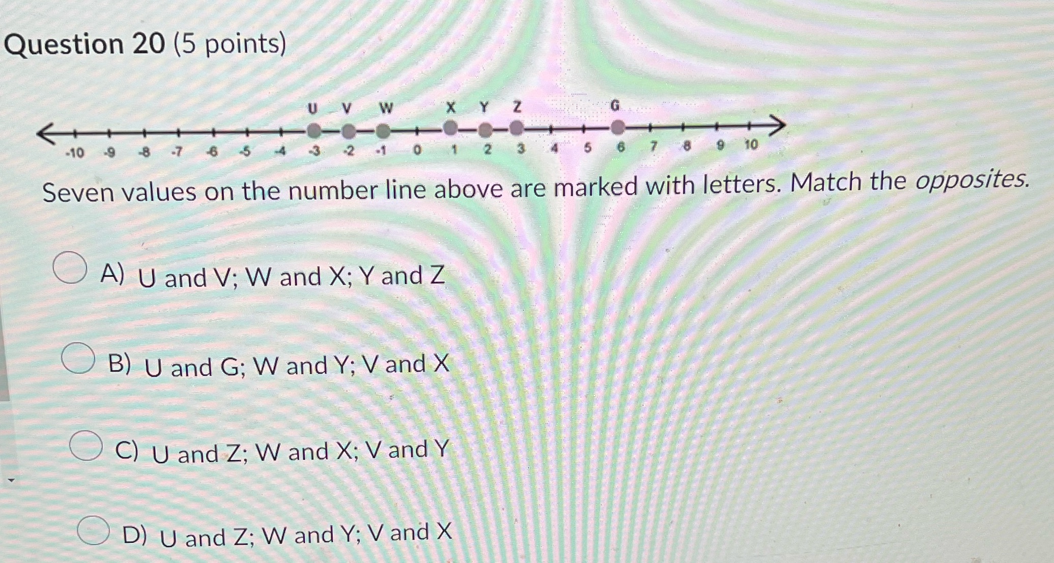 Question 20 (5 points) G 10 10 -9 Seven values on