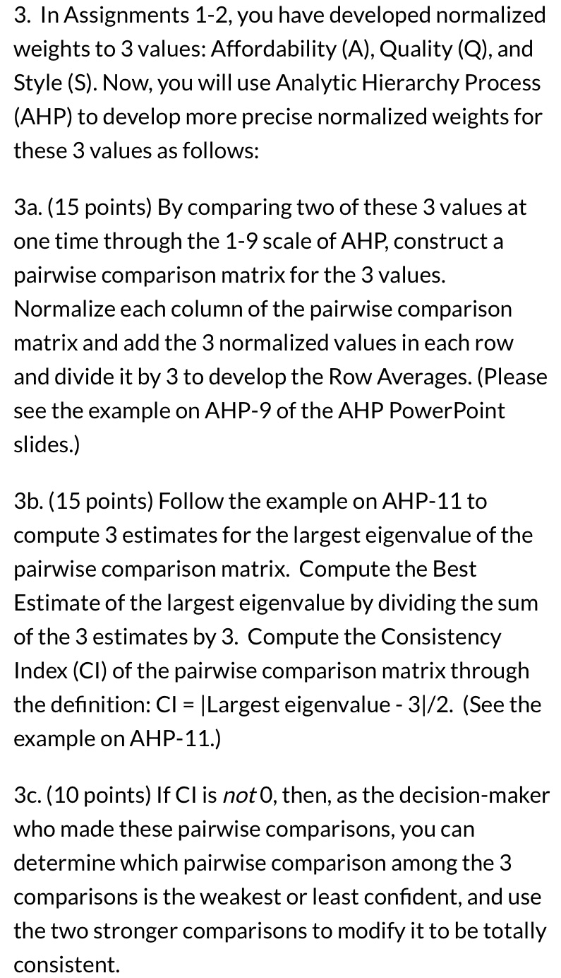 3. In Assignments 1-2, you have developed