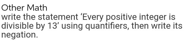 Other Math write the statement 'Every
