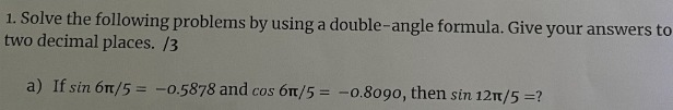 1. Solve the following problems by using a