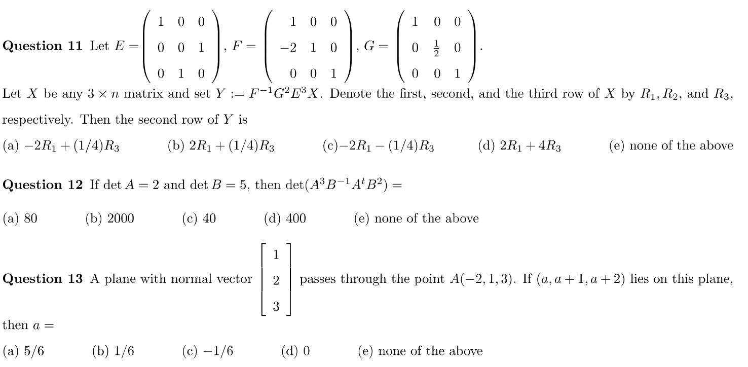 10 0 1 0 0 1 0 0 Question 11 Let E = 0 01 , F =