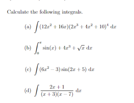 Calculate the following integrals. (a) (1212 +