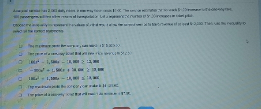 A clpool service has 2:000 dally ride. A one way