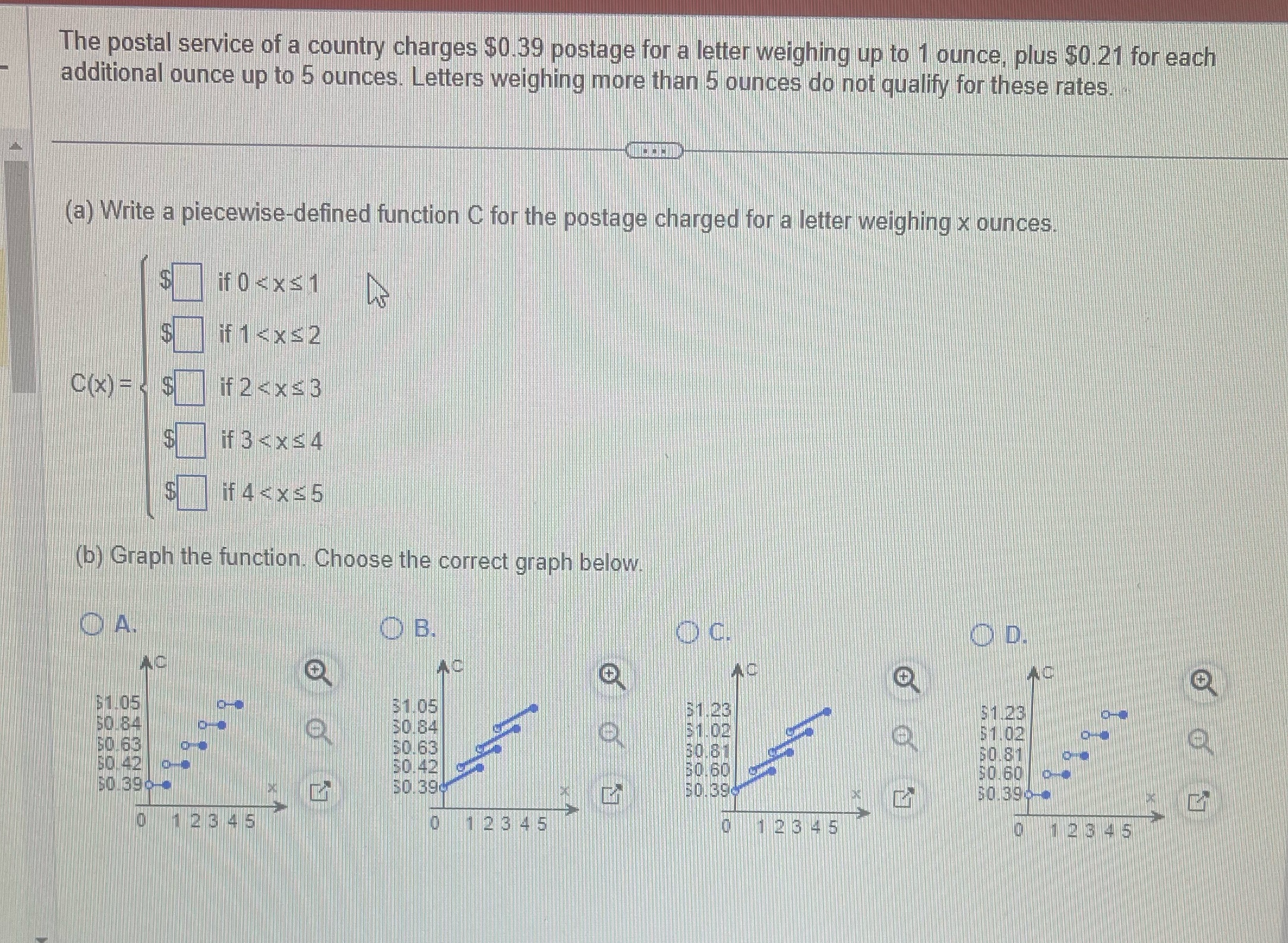 The postal service of a country charges $0.39