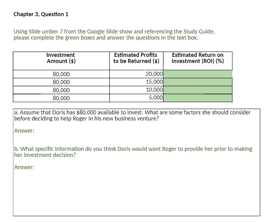 Chapter 3, Question 1 Using Slide umber 7 from